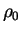 $\rho_{0}$