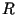 \( R \)