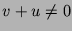 $v+u \neq 0$