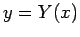 $y=Y(x)$