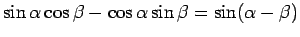$\sin\alpha\cos\beta-\cos\alpha\sin\beta=\sin(\alpha-\beta)$
