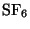 $\rm SF_6$