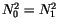 $N_0^2=N_1^2$