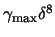 ${\gamma_{\max}}\delta^8$